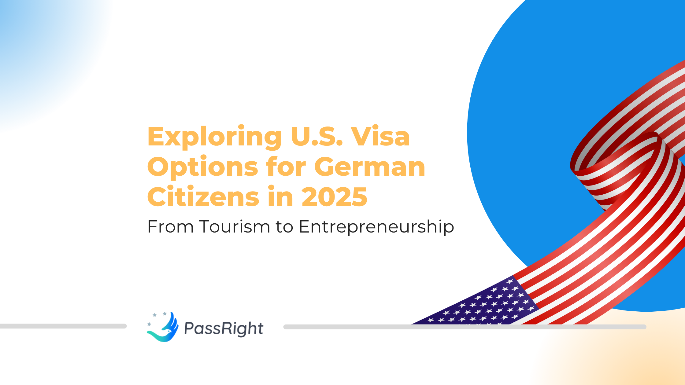 Exploring U.S. Visa Options for German Citizens in 2025