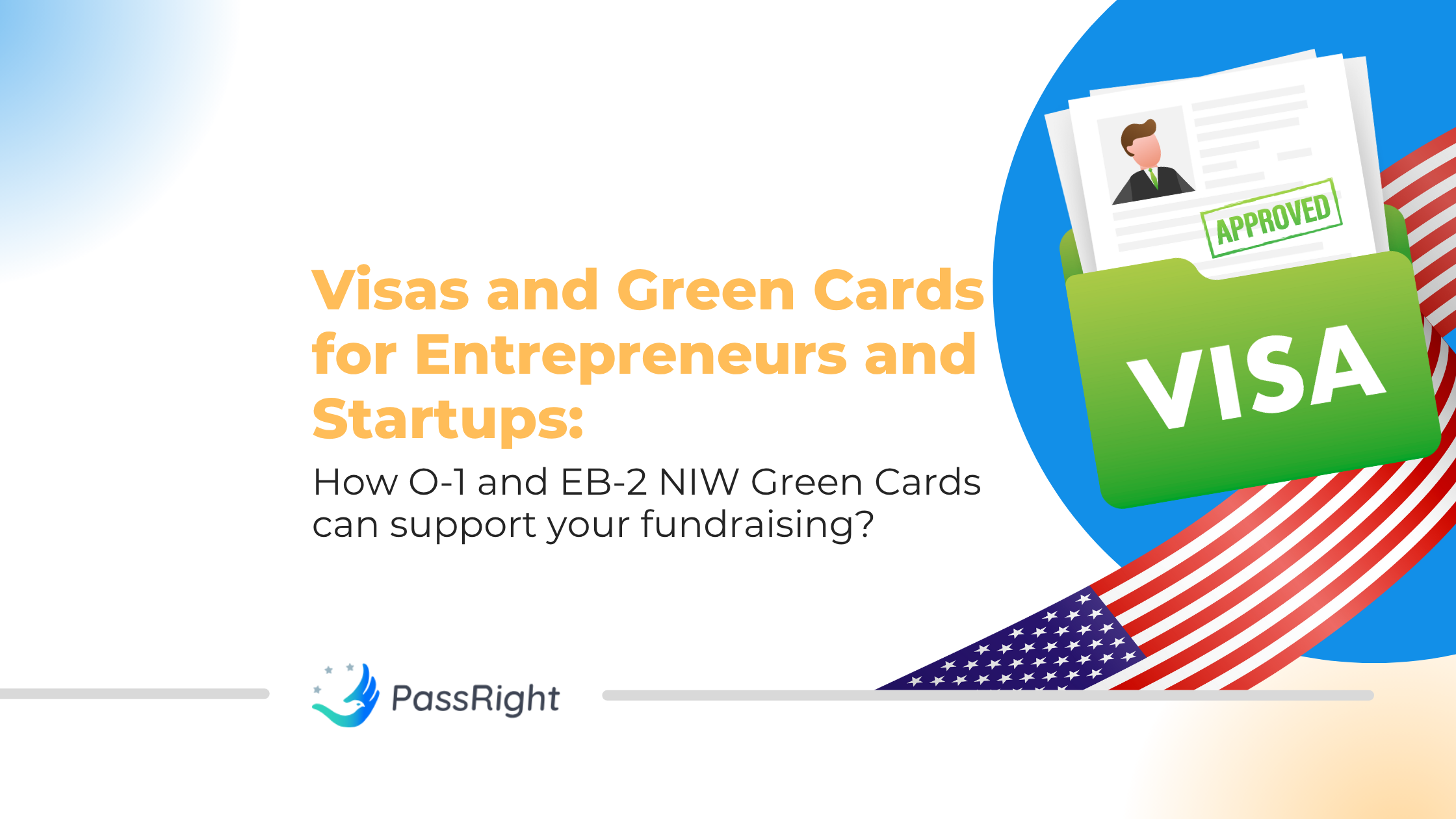 Visas and Green Cards for Entrepreneurs and Startups article cover