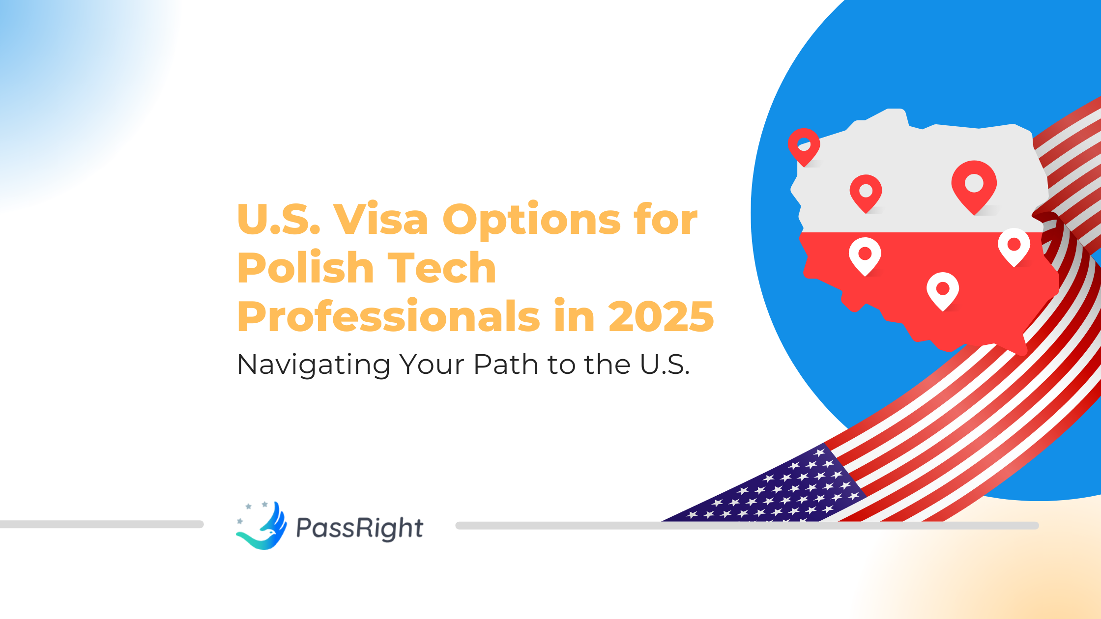 U.S. Visa Options for Polish Tech Professionals in 2025 article cover