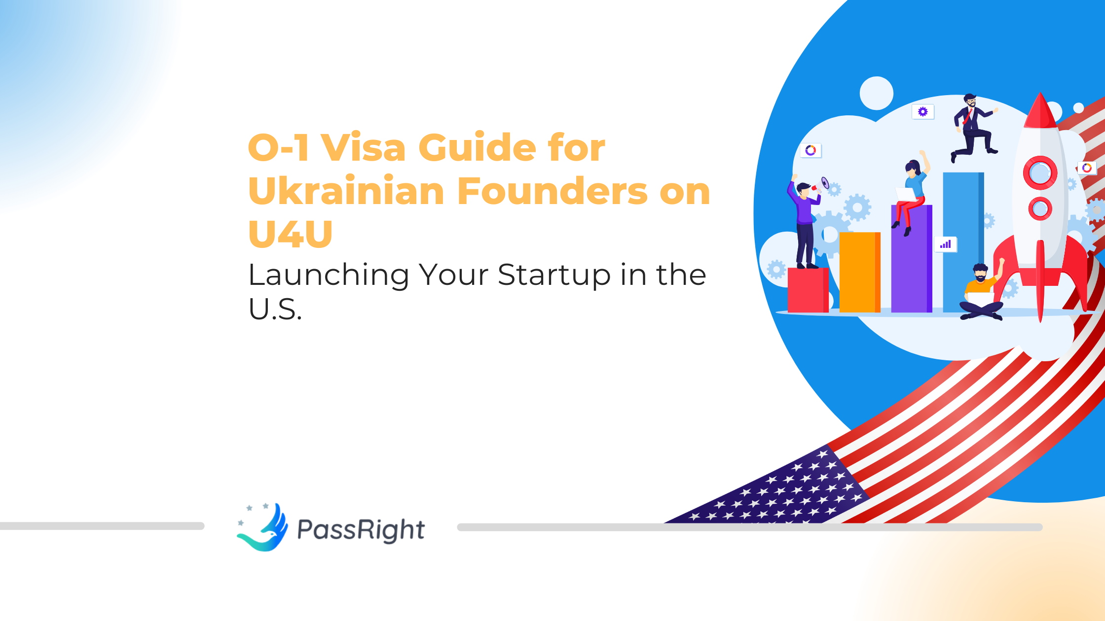 O-1 Visa Guide for Ukrainian Founders on U4U article cover