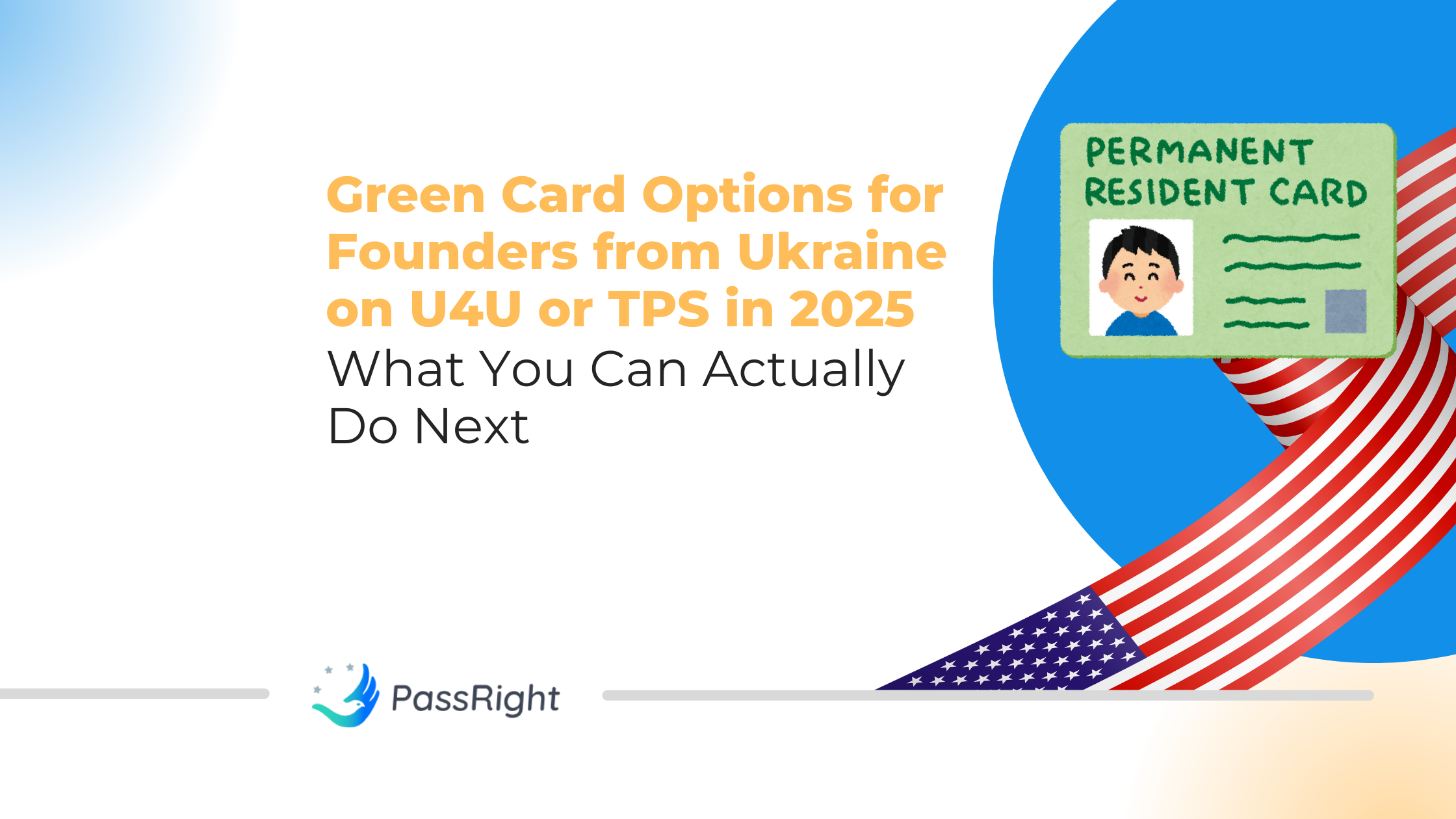 Green Card Options for Founders from Ukraine on U4U or TPS in 2025