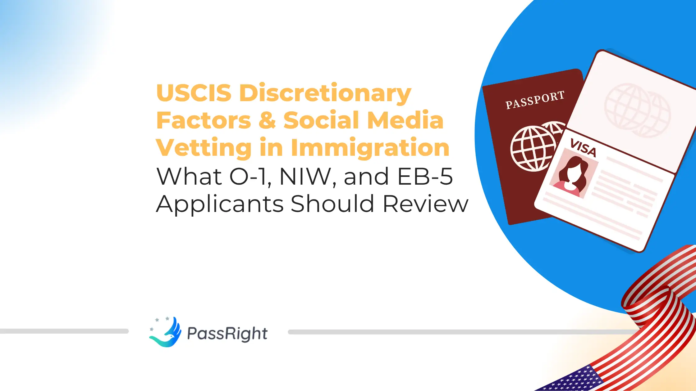 USCIS Discretionary Factors & Social Media Vetting in Immigration article cover