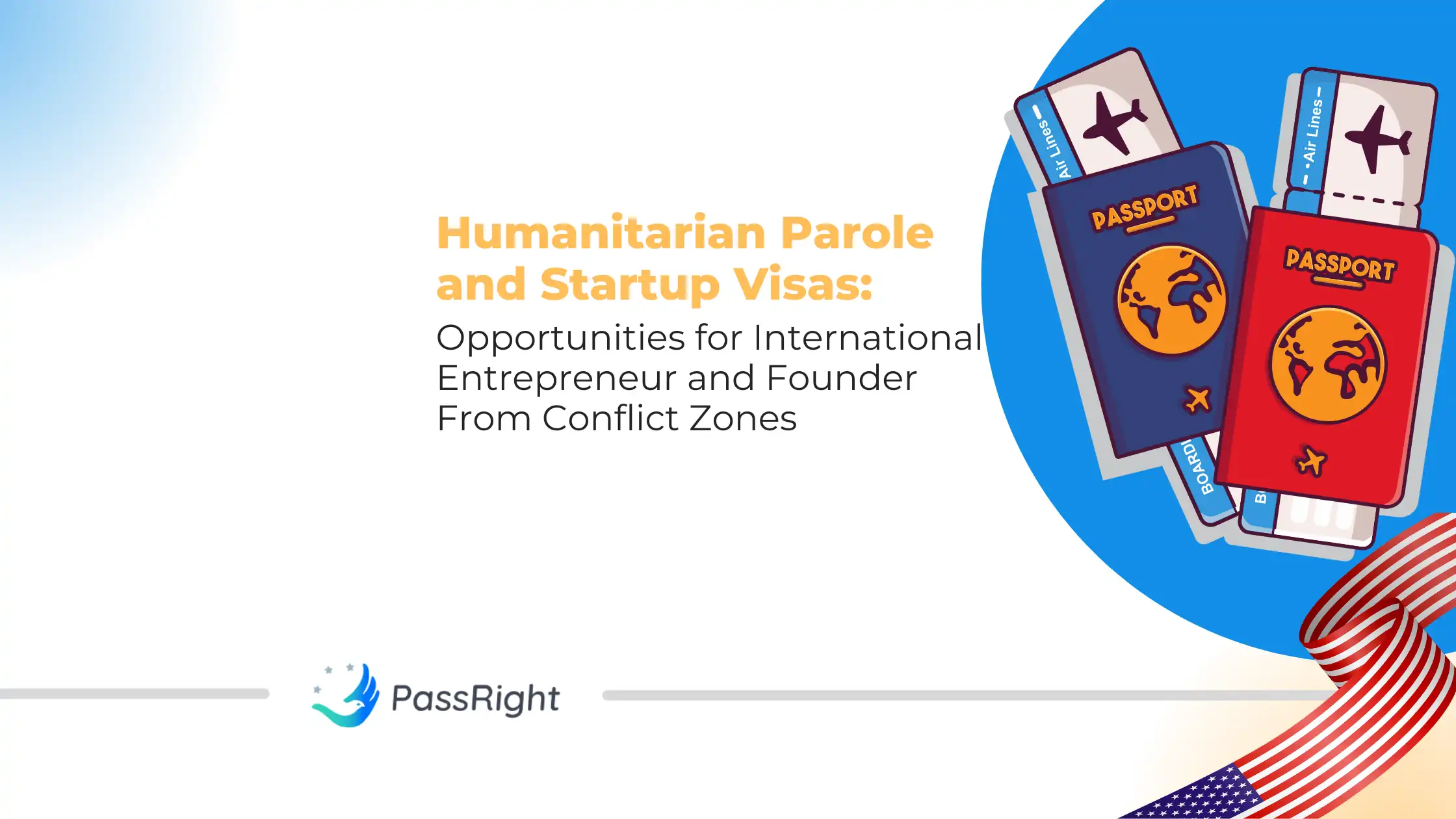 Humanitarian Parole and Startup Visas (1)