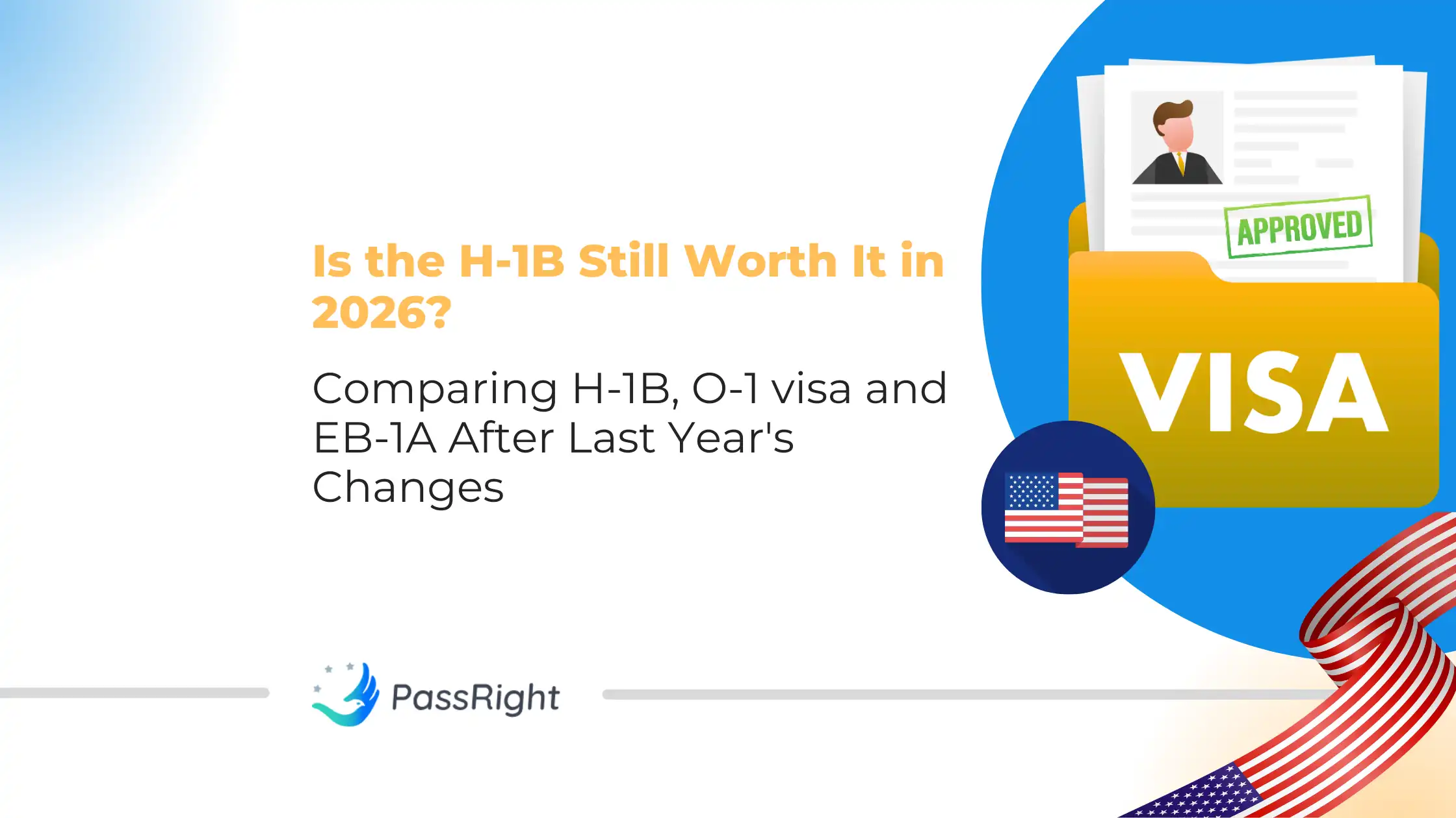 Is the H-1B Still Worth It in 2026 article cover