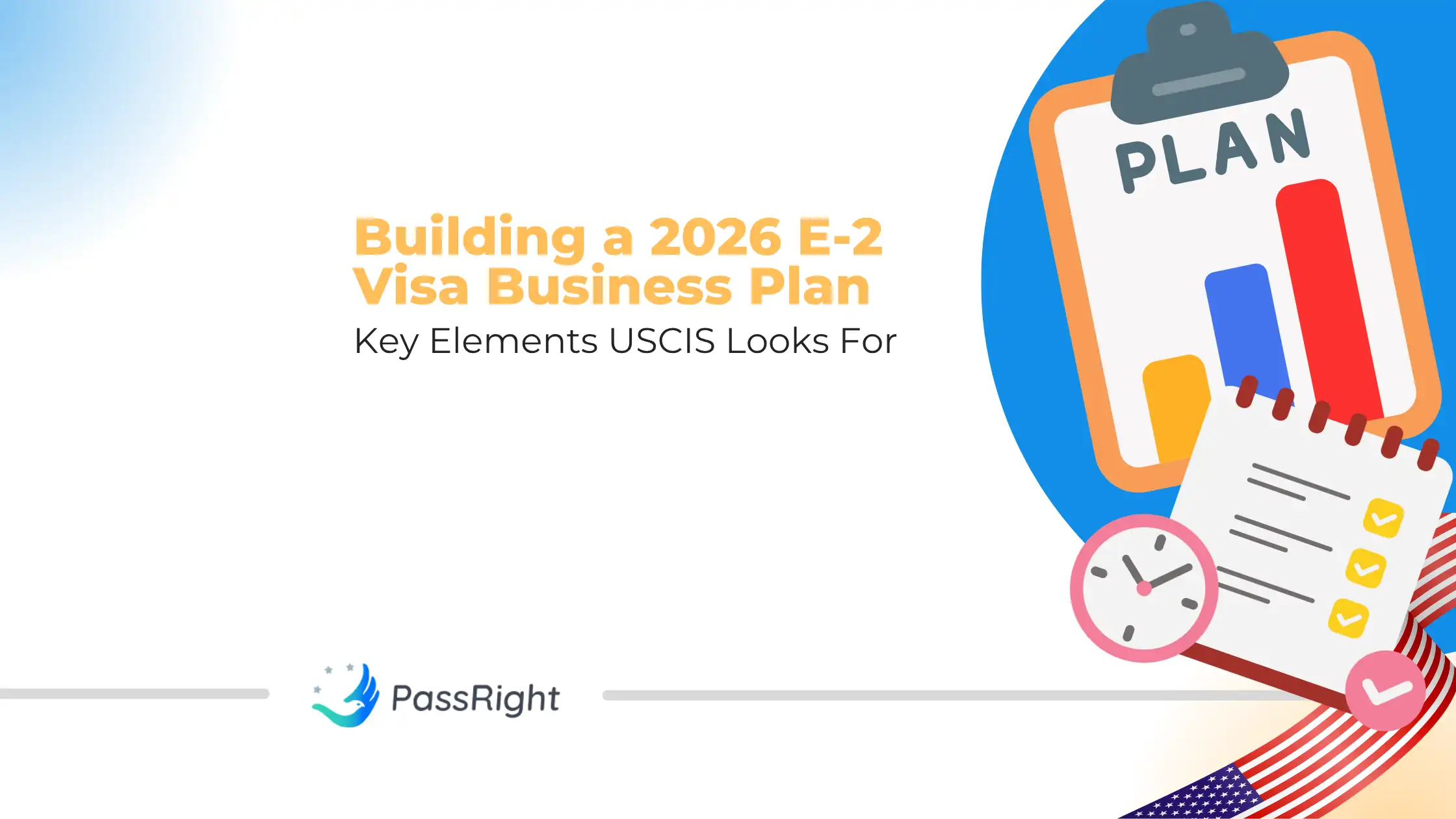 Building a 2026 E-2 Visa Business Plan